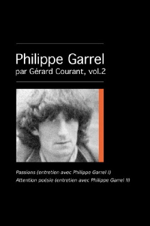 Passions (entretien avec Philippe Garrel I) Trailer
