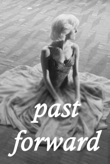 Past Forward Trailer