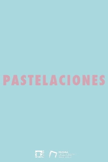 Pastelaciones Trailer