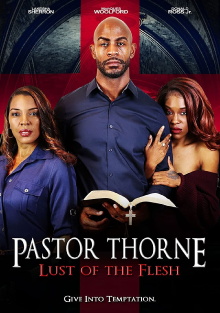 Pastor Thorne: Lust of the Flesh Trailer