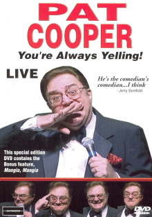 Pat Cooper: You're Always Yelling! Trailer