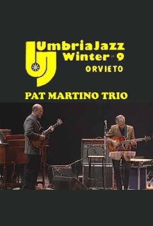 Pat Martino Trio & John Scofield: Live at Umbria Jazz Winter Trailer