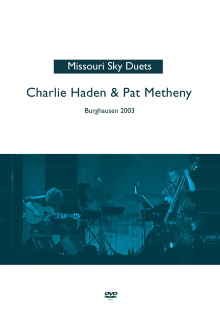 Pat Metheny & Charlie Haden - The Missouri Sky Duets Live Trailer