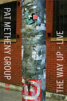 Pat Metheny Group: The Way Up - Live Trailer