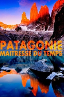 Patagonie, maîtresse du temps Trailer