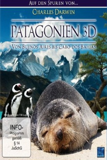 Patagonien 3D - Auf den Spuren von Charles Darwin: Von Buenos Aires bis Cabo dos Bahias Trailer