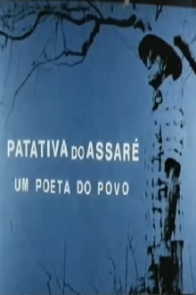Patativa do Assaré - Um Poeta do Povo Trailer