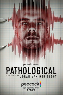 Pathological: The Lies of Joran van der Sloot Trailer
