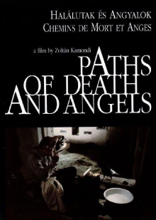 Paths of Death and Angels Trailer