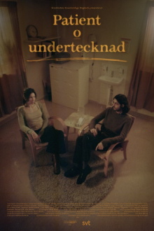 Patient och undertecknad Trailer