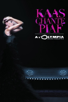 Patricia Kaas: Kaas chante Piaf à l'Olympia Trailer