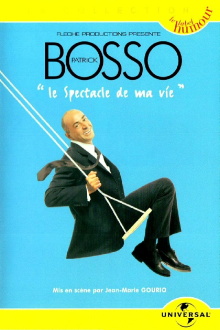 Patrick Bosso - Le spectacle de ma vie Trailer