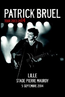 Patrick Bruel - Live Zenith de Lille Trailer