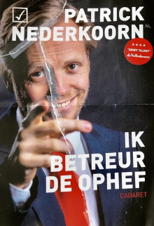 Patrick Nederkoorn: Ik Betreur de Ophef Trailer
