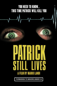 Patrick Still Lives Trailer