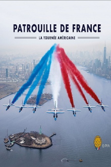 Patrouille de France - La tournée Américaine Trailer