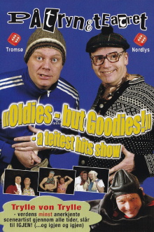 Påtryneteatret: "Oldies - but Goodies!" - A teitest hits show Trailer