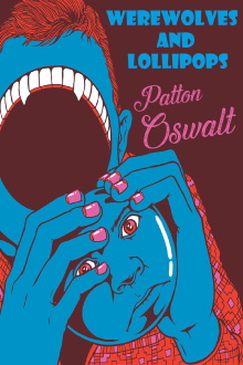 Patton Oswalt: Werewolves and Lollipops Trailer