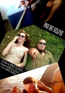 Pau de Selfie Trailer