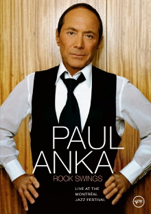 Paul Anka - Rock Swings Live at the Montreal Jazz Fest Trailer