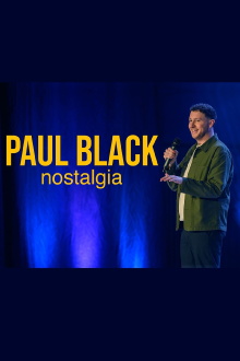 Paul Black - Nostalgia Trailer