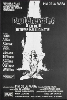 Paul Chevrolet and the Ultimate Hallucination Trailer