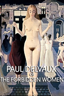 Paul Delvaux or the Forbidden Women Trailer