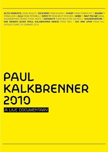 Paul Kalkbrenner: A Live Documentary Trailer