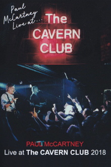 Paul McCartney Live at the Cavern Club Trailer