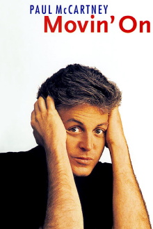 Paul McCartney: Movin' On Trailer