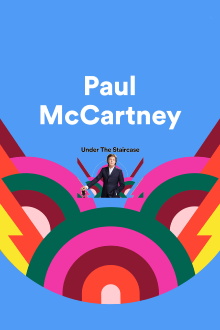 Paul McCartney: Under the Staircase Trailer