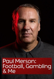 Paul Merson: Football, Gambling & Me Trailer