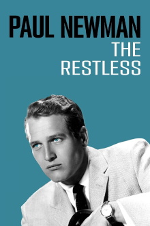 Paul Newman: The Restless Trailer