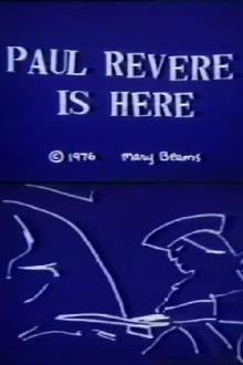 Paul Revere Is Here Trailer