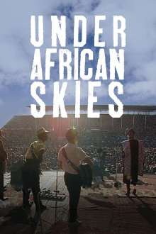 Paul Simon: Under African Skies Trailer