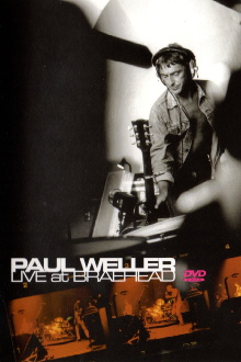 Paul Weller: Live at Braehead Trailer