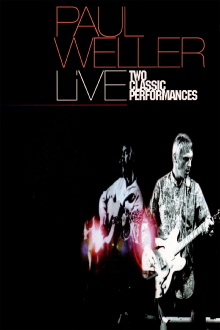 Paul Weller: Two Classic Performances Trailer