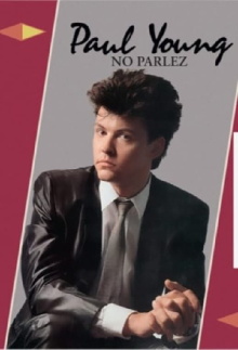 Paul Young | No Parlez Trailer