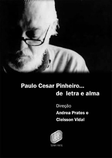 Paulo César Pinheiro - Letra e Alma Trailer