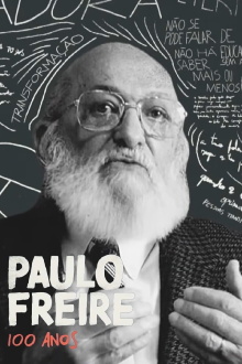 Paulo Freire: 100 Anos Trailer