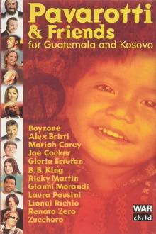 Pavarotti & Friends 99 for Guatemala and Kosovo Trailer