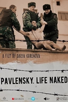 Pavlensky. Life Naked Trailer