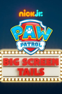 PAW Patrol: Mission Big Screen Trailer