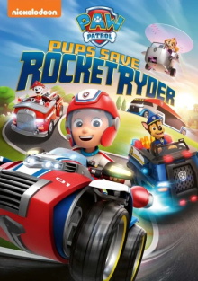 PAW Patrol: Pups Save Rocket Ryder Trailer