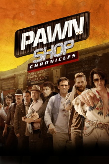 Pawn Shop Chronicles Trailer