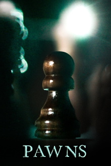 Pawns Trailer
