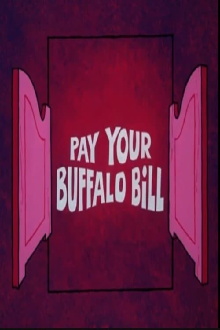Pay Your Buffalo Bill Trailer