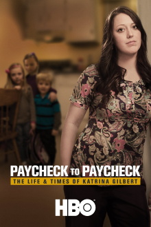 Paycheck to Paycheck: The Life & Times of Katrina Gilbert Trailer