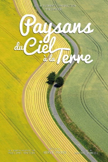 Paysans du Ciel à la Terre Trailer