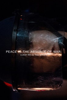 Peace in the Absence of War Trailer